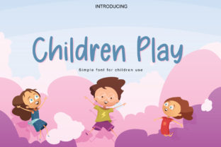 Children Play: A Friendly Font for Small Business Branding