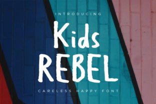 Kids Rebel: The Script Font That Cuts Through Noise